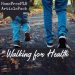 walking for health plr articles